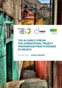 Cover page of the event report, reading of the Alliance Forum for sustainable project preparation practitioners in mexico on a street with colourful houses